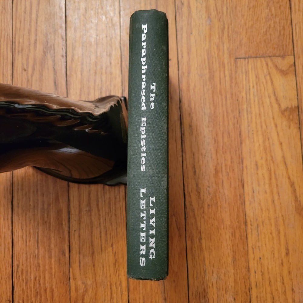 Living Letters Paraphrased Epistles Tyndale House Publishers 1962 HC Book